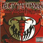 Image of ABK - Frosty The Dopeman (2007)