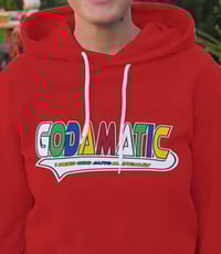 Image 4 of Multi Color Godamatic Hoodie