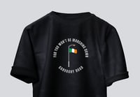 Image 2 of For You Won't Be Marching Down Garvaghy Road T-Shirt.