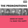 The Premonitions-Grind My Gears / I'll Make You Happy