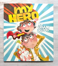 Image 2 of My Hero: signed picture book