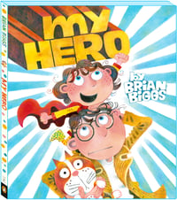 Image 1 of My Hero: signed picture book