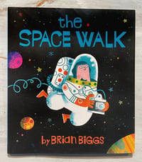 Image 2 of The Space Walk: signed picture book