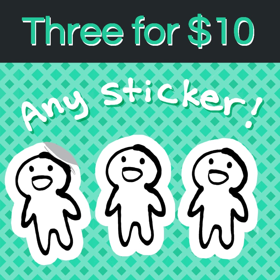 STICKER PACKS - CHOOSE 3 for $10