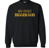 Big Goals Bigger God