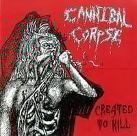 Image 1 of CANNIBAL CORPSE - CREATED TO KILL (12"SPATTER VINYL)