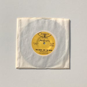 Image of MAHARA - WHO IS MY BROTHER? / THE QUICK AND THE DEAD 7"