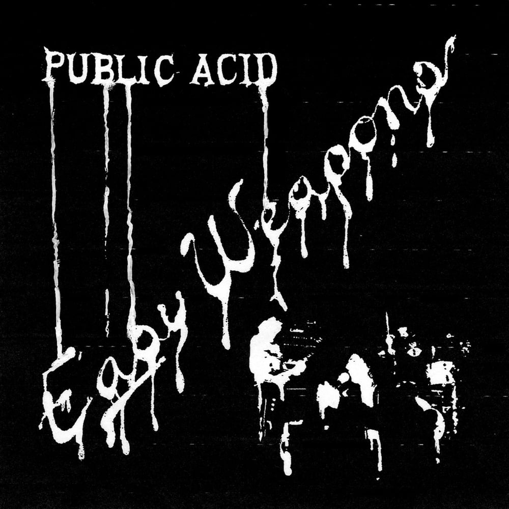 Image of PUBLIC ACID "Easy weapons" 12"