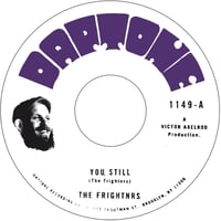 The Frightnrs - You, Still b/w Tuesday