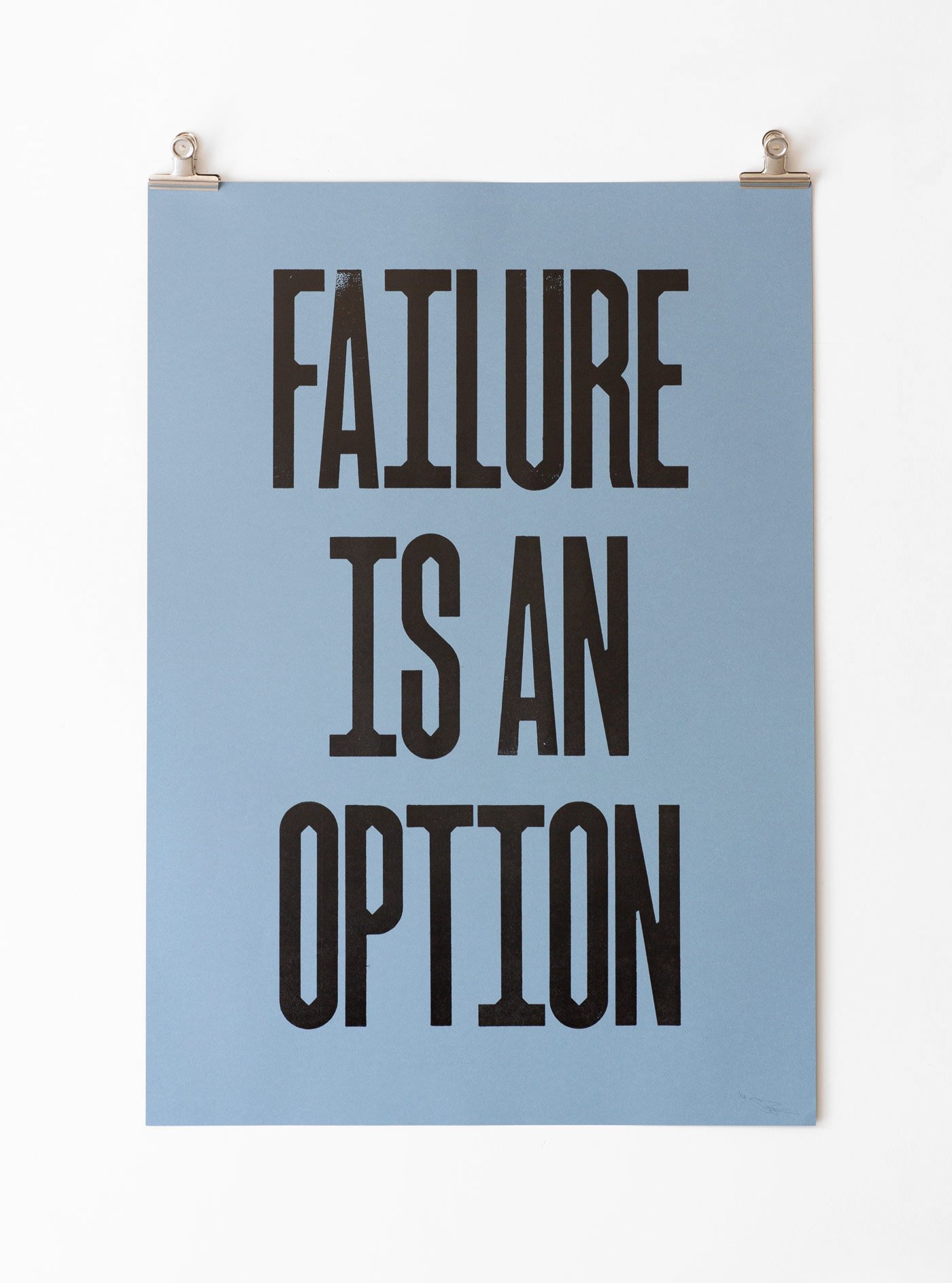 Failure is an Option Print (Series 7)