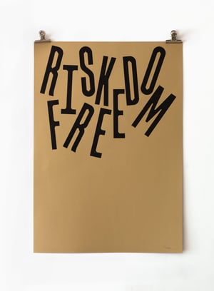 Risk Freedom Print (Series 7)