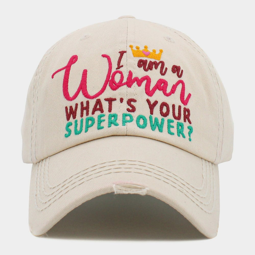 "I AM A WOMAN, WHAT'S YOUR SUPERPOWER?" Distressed Denim Ball Cap for Ladies, Vintage Baseball Cap
