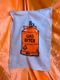 Image 1 of BUY ONE GET ONE FREE!!! Gas B*tch Wall Hanging/Tea Towel