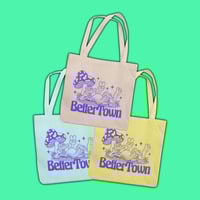 Image 2 of BetterTown Tote Bag 