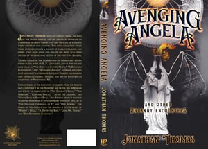 Image of Avenging Angela and Other Uncanny Encounters by Jonathan Thomas