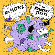 Image of Kimberly Steaks / No Matter - Split 7" (yellow & purple merge vinyl)