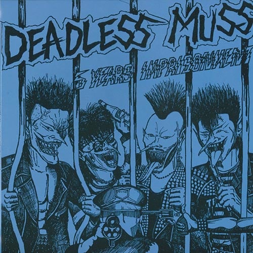 Image of Deadless Muss – "5 Years Imprisonment + 3" Lp
