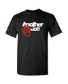 Anarchy Joe T-Shirt (Black or White Shirt)