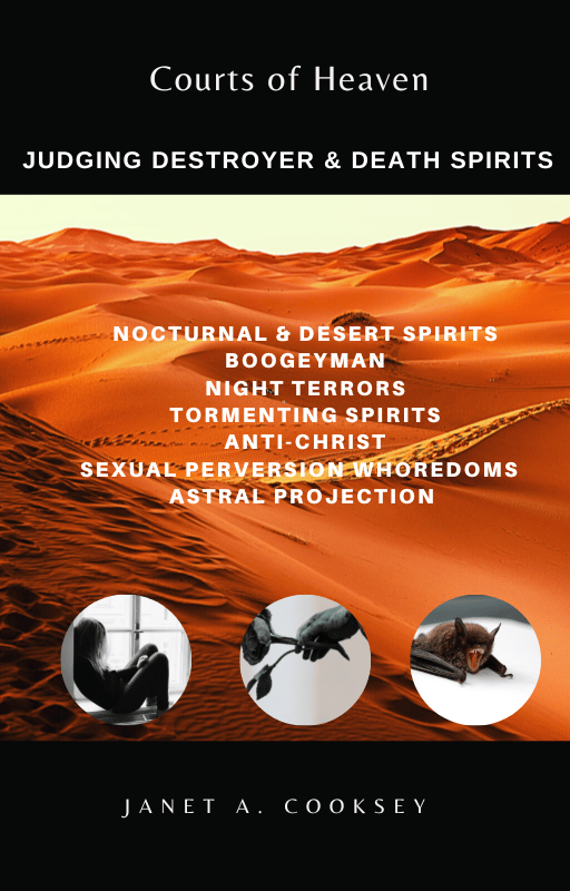 Image of Courts of Heaven - Judging Destroyer and Death Spirits