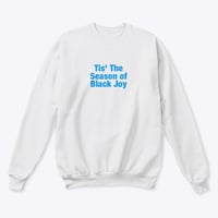 Image 2 of Tis' The Season Sweatshirt