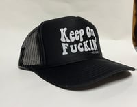 Keep on Fuckin' - Black/White