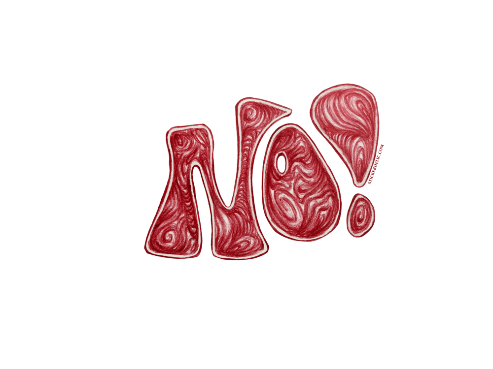 NO! Sticker | Stickerdelic