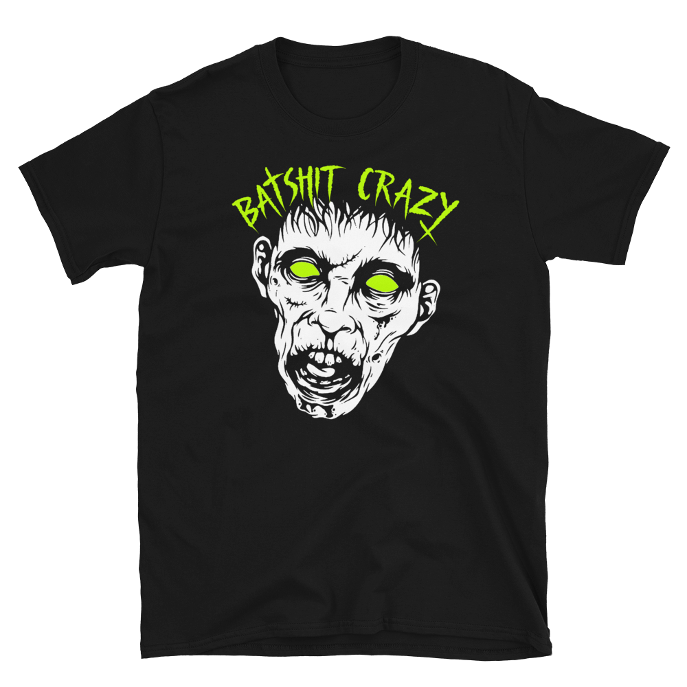 "Batshit Zombie" T-Shirt