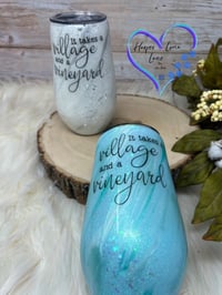 Image 1 of 17oz Mint It Takes a Village and a Vineyard Wine Tumbler