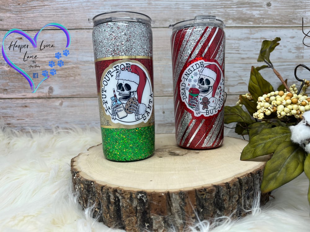 Image of 15oz I Put Out for Santa Tumbler