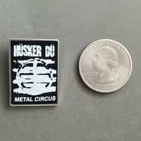 Image 2 of Husker Du Metal Circus Enamel Pin