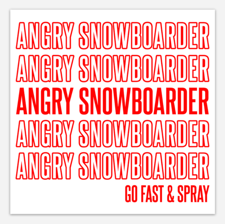 angry snowboarder store