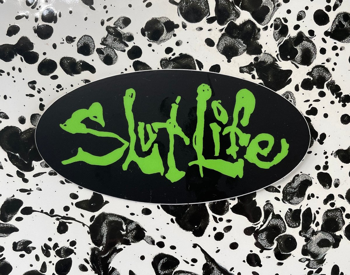 Image of Slut Life Sticker