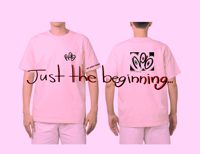 Image 1 of NPB "Just The Beginning..." Tshirts