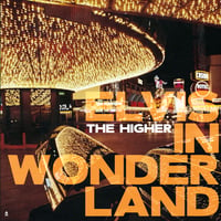 ELVIS IN WONDERLAND Signed Vinyl EP