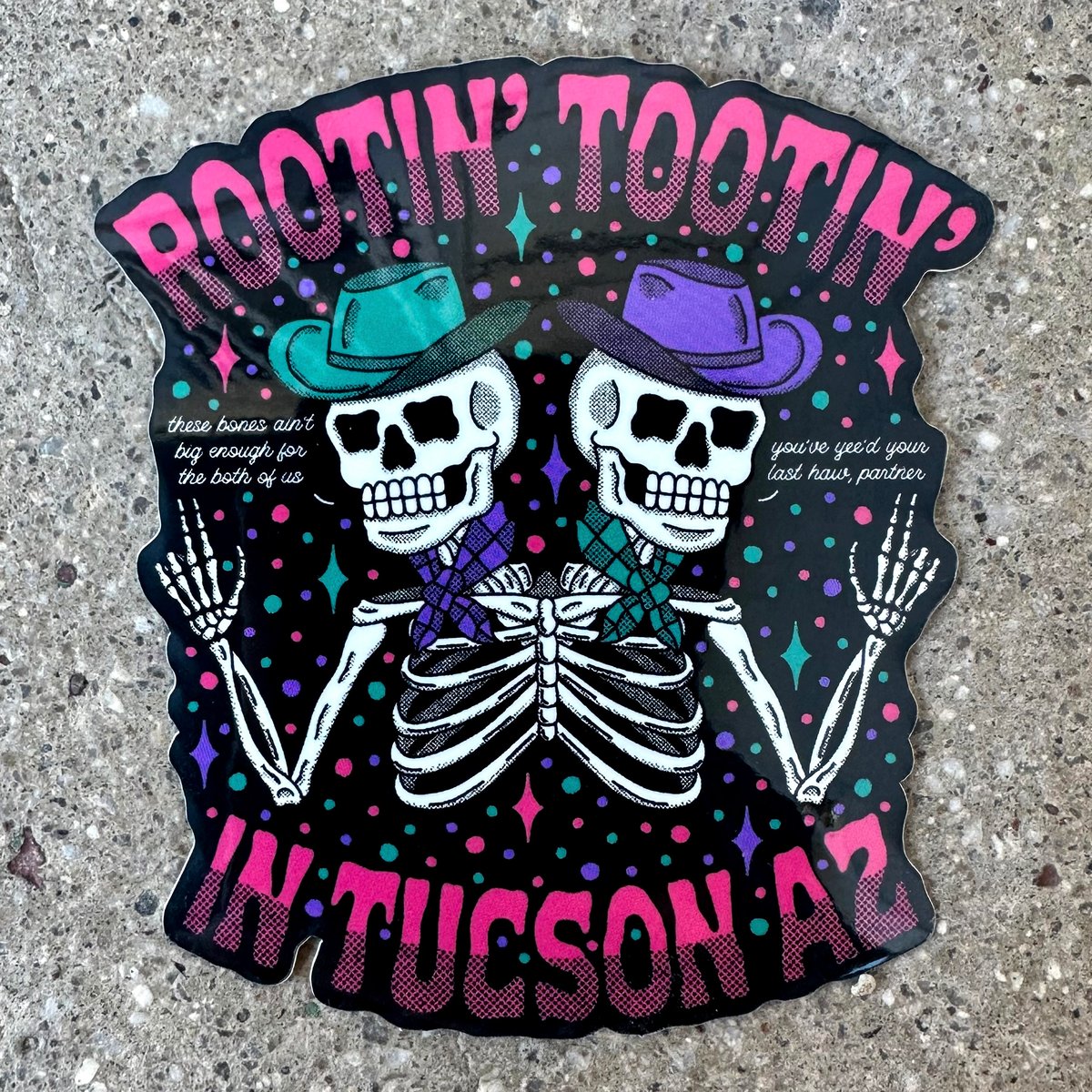 Rootin' Tootin' Sticker