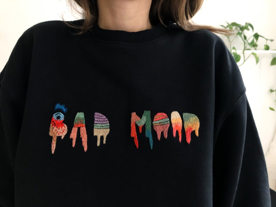 Image of Bad mood - good mood, one of a kind hand embroidered sweatshirt