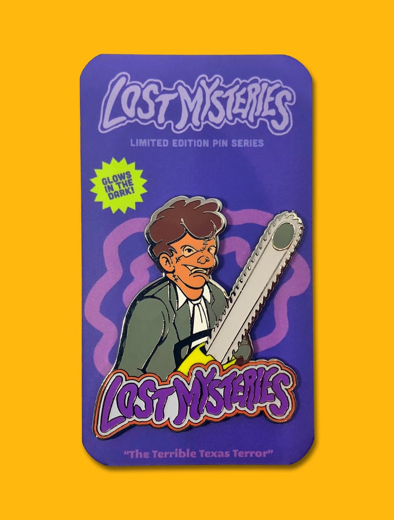 The Terrible Texas Terror Lost Mysteries 2" Enamel Pin (Glows In Dark!)