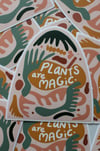 Plants are Magic Portal Sticker