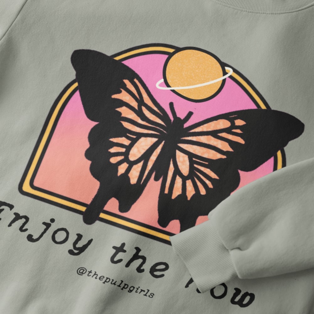 Image of ENJOY THE NOW CREWNECK SWEATSHIRT