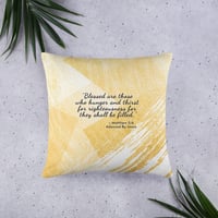 Image 4 of Hunger & Thirst After Righteousness Pillow