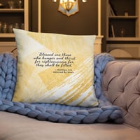 Image 2 of Hunger & Thirst After Righteousness Pillow