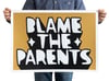 BLAME THE PARENTS v2 (Mustard) - limited edition screen print