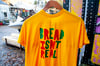 BREAD ISNT REAL T SHIRT 