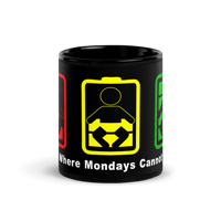 Image 3 of "Lift Us Where Mondays Cannot Reach" Mug