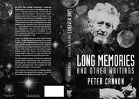 Image 3 of Long Memories and Other Writings by Peter Cannon