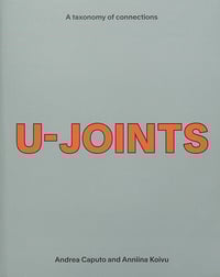Image 1 of U-JOINTS de Andrea CAPUTO et Anniina KOLVU