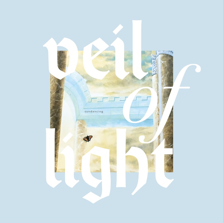 Image of VEIL OF LIGHT - Sundancing LP