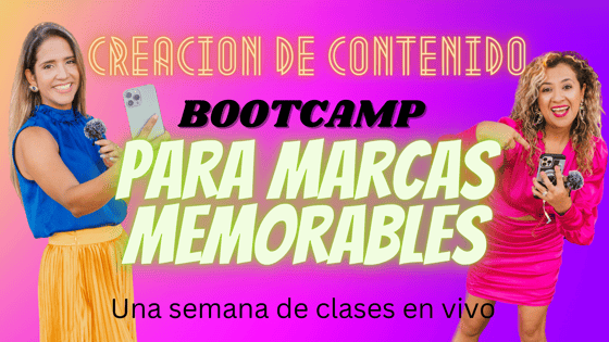 Image of Bootcamp de CREACIÓN de Contenido Marcas Memorables