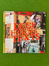 DEEP HORSE TEXTS , preorder now for a DECEMBER 12th mailing! 