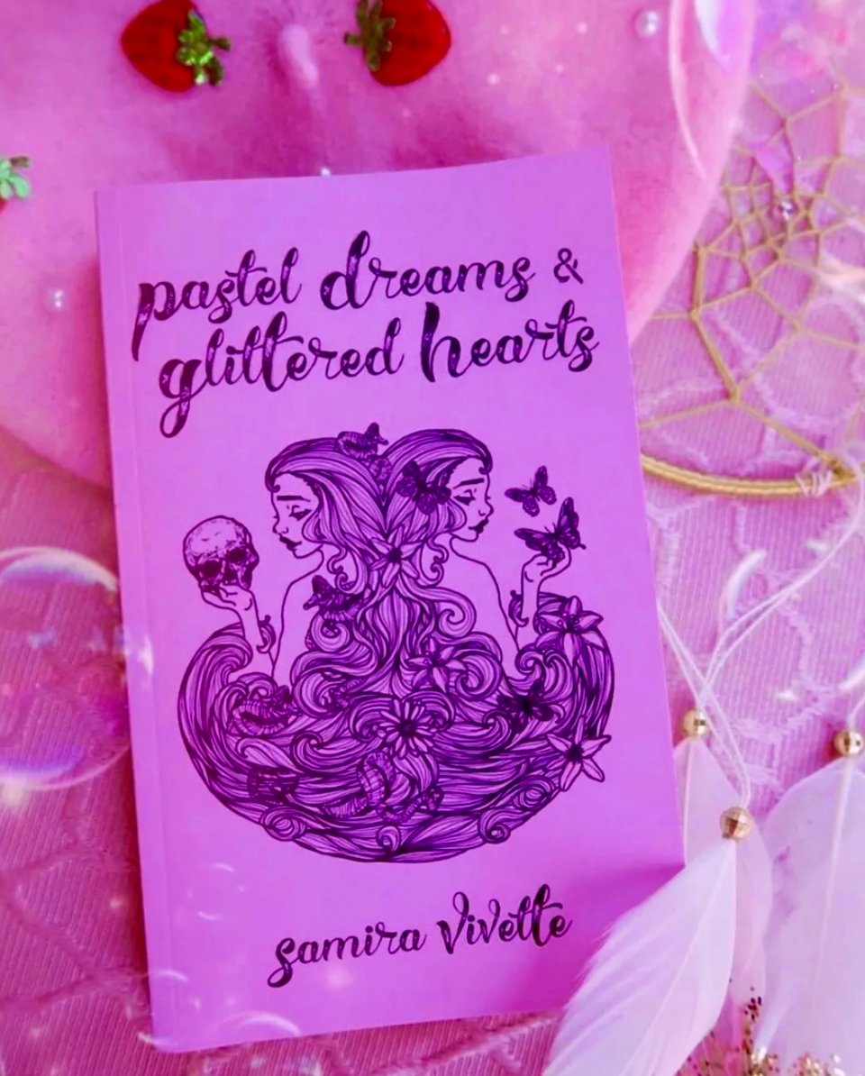 "Pastel Dreams and Glittered Hearts" Signed Copy